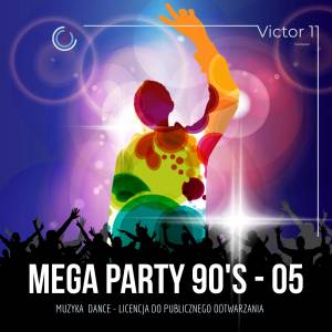 Mega Party 90 — Pakiet 05 HIT RADIO